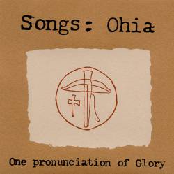 Magnolia Electric Co. : One Pronunciation of Glory